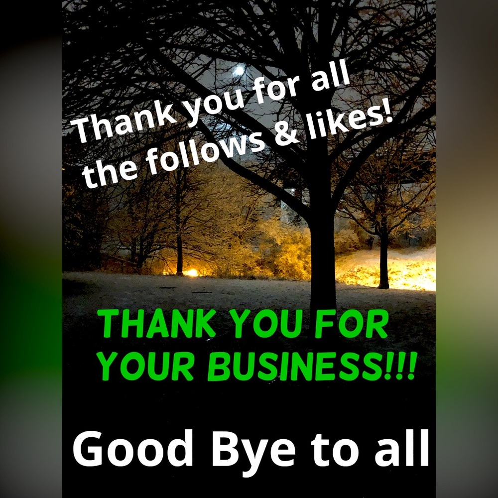 Good bye for now